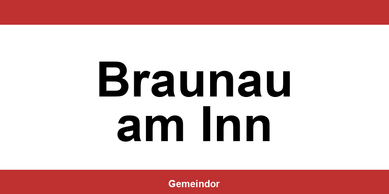 Telefonnummer und Öffnungszeiten Gemeinde in Braunau am Inn