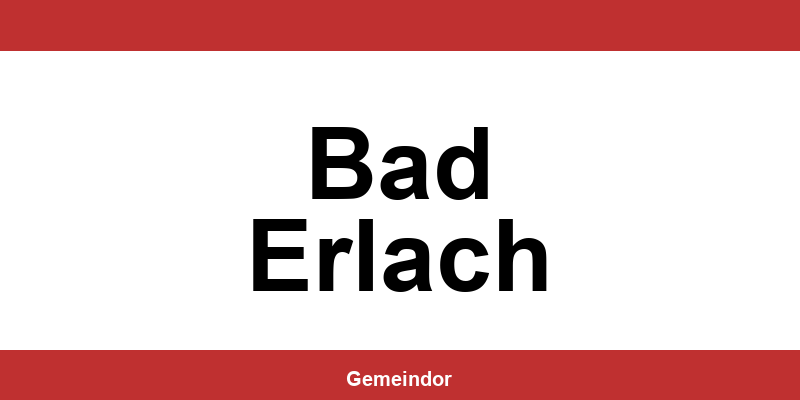Telefonnummer und Öffnungszeiten Gemeinde in Bad Erlach