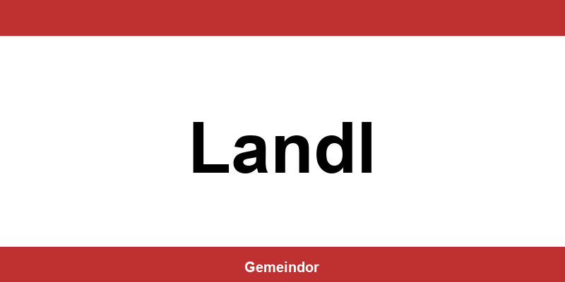 Telefonnummer und Öffnungszeiten Gemeinde in Landl
