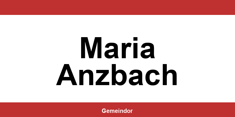 Telefonnummer und Öffnungszeiten Gemeinde in Maria Anzbach