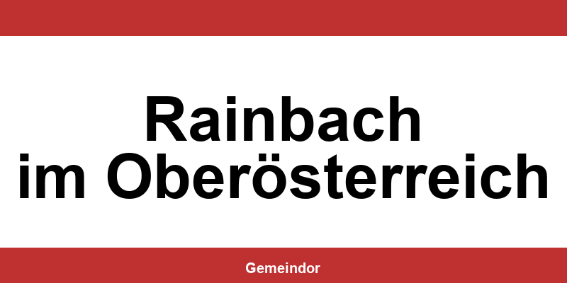 Telefonnummer und Öffnungszeiten Gemeinde in Rainbach im Oberösterreich