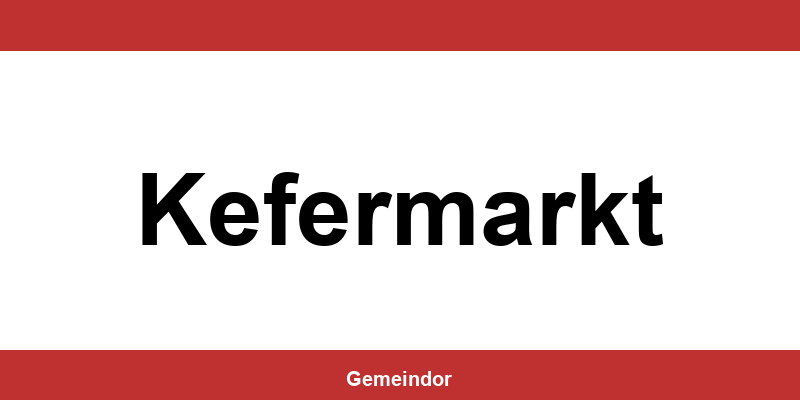 Telefonnummer und Öffnungszeiten Gemeinde in Kefermarkt