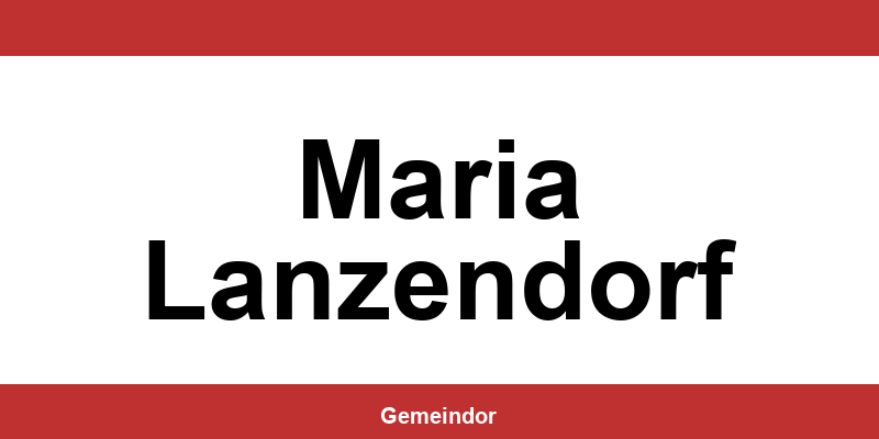 Telefonnummer und Öffnungszeiten Gemeinde in Maria Lanzendorf