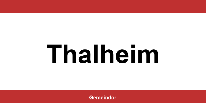 Telefonnummer und Öffnungszeiten Gemeinde in Thalheim