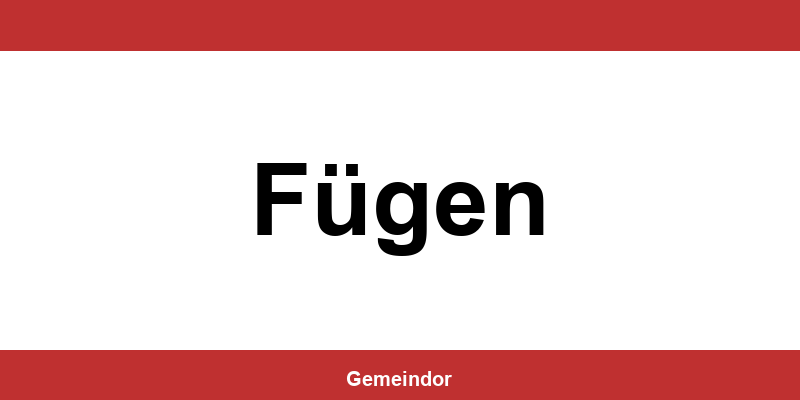Telefonnummer und Öffnungszeiten Gemeinde in Fügen